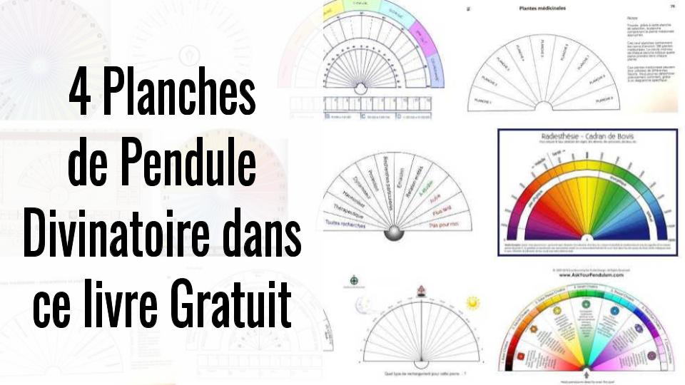 4 planches de pendule divinatoire dans ce livre gratuit