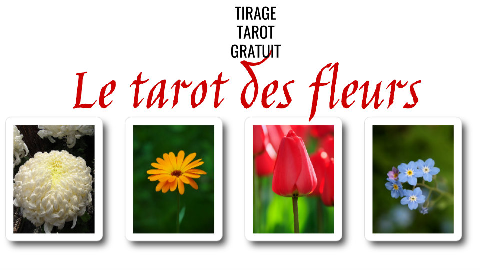 Cliquez ici pour faire un tirage du tarot des fleurs